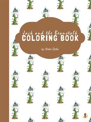 cover image of Jack and the Beanstalk Coloring Book for Kids Ages 3+ (Printable Version)